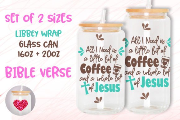 Coffee Jesus 16, 20oz Glass Can Bundle & Graphic Templates
