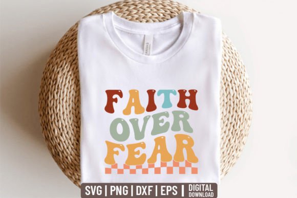 Faith over Fear - Retro Christian Svg