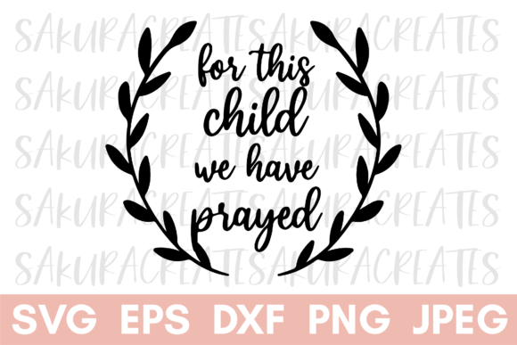 For This Child We Have Prayed Christian Crafts
