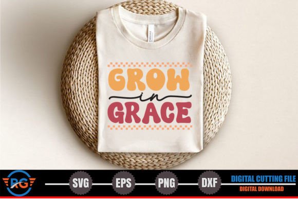 Grow in Grace – Retro Christian SVG for Crafts