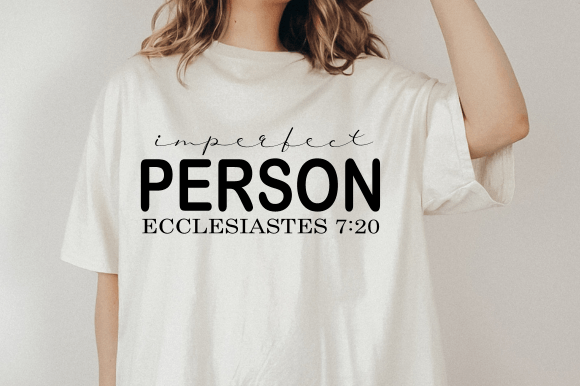 Imperfect Person Svg, Christian Svg Png for Crafts