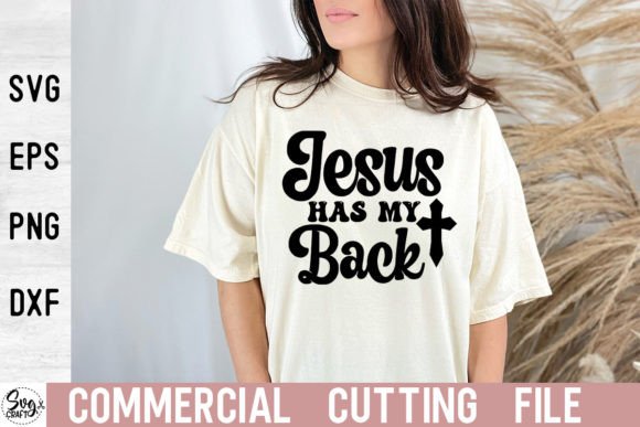 Jesus Has My Back SVG Cut File for Crafts